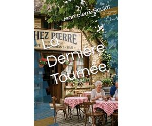 La Dernière Tournée