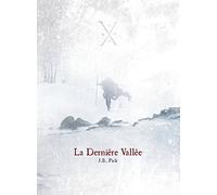La dernière vallée
