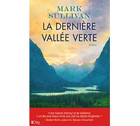 La dernière vallée verte
