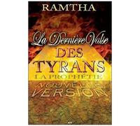 La Dernière Valse Des Tyrans - La Prophétie