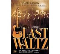 The Last Waltz - La Dernière Valse - Édition Spéciale
