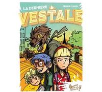 La dernière Vestale Fabien Clavel (Auteur)
