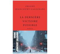 La Dernière Victoire Possible