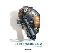 La Dernière vie - Tome 2 - Juan Giménez - Le Lombard Eds - cartonné - Bande dessinée