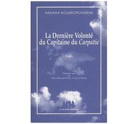 La Dernière Volonté Du Capitaine Du Carpatie