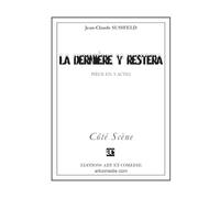La dernière y restera