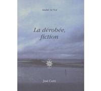 La dérobée André Ar Vot (Auteur)