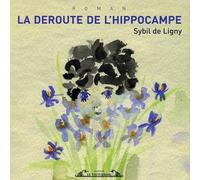 La déroute de l'hippocampe