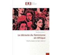 La déroute du féminisme en Afrique