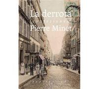 La Derrota (Confesiones) - [Livre en VO] Minet, Pierre (Auteur)