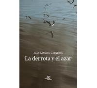 LA DERROTA Y EL AZAR