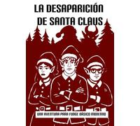 La desaparición de Santa Claus: Aventura para el juego de rol Fudge Básico Avanzado, Compatible con Fate