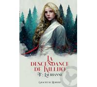 La descendance de Killijo: Laurianne