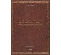 La descendance de l'homme et la sélection sexuelle. Tome 1 / par Ch. Darwin,... ; traduit de l'angla
