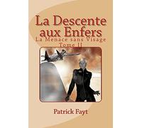 La Descente aux Enfers