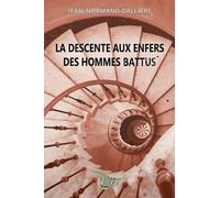 La descente aux enfers des hommes battus