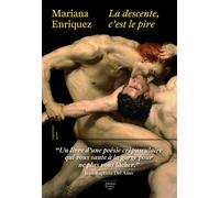 La descente c'est le pire - Mariana Enriquez - Du Sous-Sol - broché - Roman