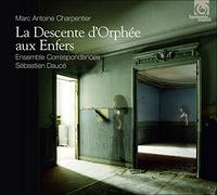 Marc-Antoine Charpentier – La Descente d'Orphée aux Enfers – CD