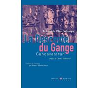 La descente du gange Gangavataran - Lokenath Bhattacharya - L’Asiathèque - broché - Roman