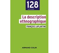 La description ethnographique - 2e éd.