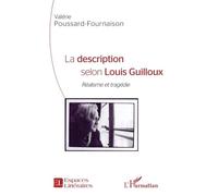 La Description Selon Louis Guilloux - Réalisme Et Tragédie