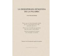 La desesperada búsqueda de la palabra: Una voz olvidada