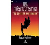 La désillusion du docteur Harthmann