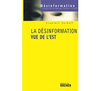 La désinformation vue de l'Est