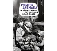 La Désinvolture est une bien belle chose - Philippe Jaenada - Points - Poche - Roman