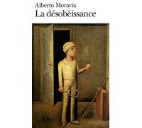 Alberto Moravia – La Désobéissance – Roman – Poche