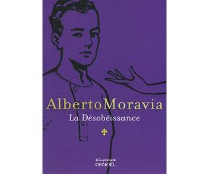 La Désobéissance - Alberto Moravia - Denoël - broché - Roman