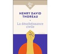 La Désobéissance civile Henry David Thoreau (Auteur)
