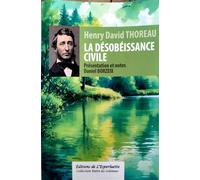 La desobeissance civile - Henry David Thoreau - Esperluette Eds - broché - Essai