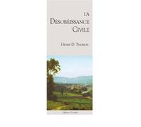 La Désobéissance Civile - Henry David Thoreau - L'escalier Eds - broché - Essai