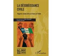 Julien Giudicelli – La désobéissance civile – Regards croisés entre la France et l'Italie