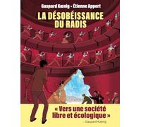 La désobéissance du radis
