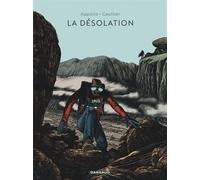 La désolation - Christophe Gaultier - Dargaud - broché - Bande dessinée