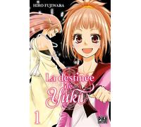 La destinée de Yuki T01 - Hiro Fujiwara - Pika - broché - Manga