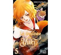 La destinée de Yuki T05