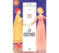 La destinee - tome 5 Adolphe Gesché (Auteur), Adolphe Gesché (Editeur général)