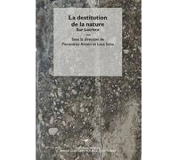 La destitution de la nature Sur Lucrèce - Pierandrea Amato - Mimesis - broché - Etude