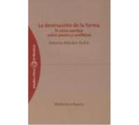 La Destrucción De La Forma. (Y Otros Escritos Sobre Poesía Y Conflicto) - Biblioteca Nueva Biblioteca Nueva (Auteur)