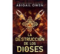 La destrucción de los dioses
