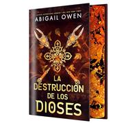 La destrucción de los dioses (EDICIÓN ESPECIAL LIMITADA)