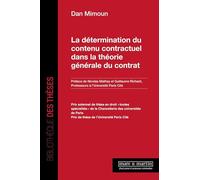 La détermination du contenu contractuel dans la théorie générale du contrat
