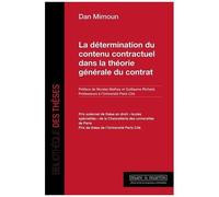 La Détermination Du Contenu Contractuel Dans La Théorie Générale Du Contrat