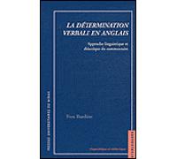La determination verbale en anglais - Yves Bardière - Presses Universitaires Du Midi - broché - Méthode de langue