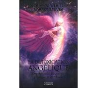 La détoxication angélique