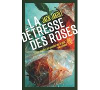 La Détresse des Roses