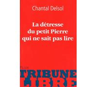 La détresse du petit Pierre qui ne sait pas lire